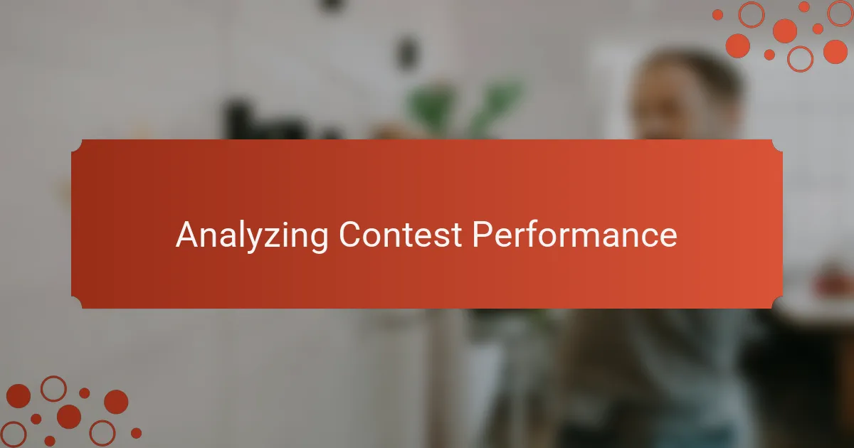 Analyzing Contest Performance